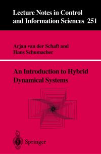 Book Cover for An Introduction to Hybrid Dynamical Systems by A J van der Schaft, J M Schumacher