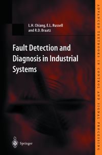 Book Cover for Fault Detection and Diagnosis in Industrial Systems by Leo H Chiang, Evan Russell, Richard D Braatz