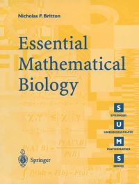 Book Cover for Essential Mathematical Biology by N F Britton