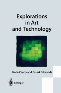 Book Cover for Explorations in Art and Technology by Linda Candy, Ernest A Edmonds