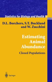 Book Cover for Estimating Animal Abundance by D. L. Borchers, S. T. Buckland, W. Zucchini
