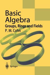 Book Cover for Basic Algebra by P M Cohn