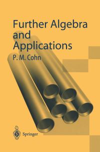 Book Cover for Further Algebra and Applications by P M Cohn