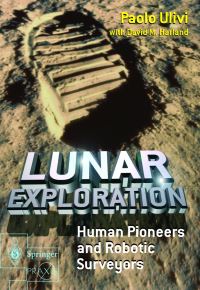 Book Cover for Lunar Exploration by Paolo Ulivi, David M Harland