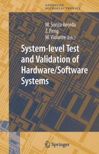 Book Cover for System-Level Test and Validation of Hardware/software Systems by Matteo Sonza Reorda, Zebo Peng, Massimo Violante