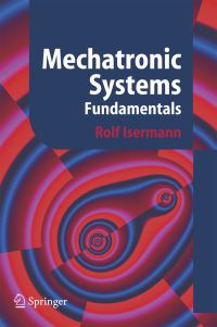 Book Cover for Mechatronic Systems by Rolf Isermann
