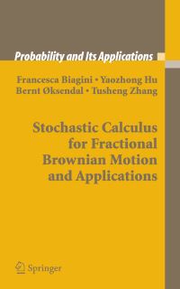 Book Cover for Stochastic Calculus for Fractional Brownian Motion and Applications by Francesca Biagini