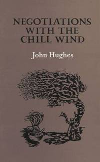 Book Cover for Negotiations With the Chill Wind by John Hughes