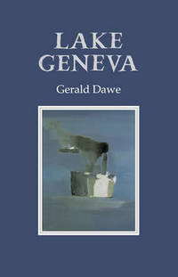 Book Cover for Lake Geneva by Gerald Dawe