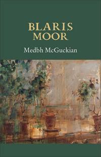 Book Cover for Blaris Moor by Medbh McGuckian