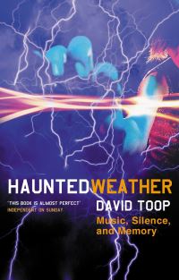 Book Cover for Haunted Weather by David Toop