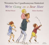 Book Cover for Waxaannu Soo Ugaadhsanaynaa Madaxkuti by Michael Rosen, Helen Oxenbury