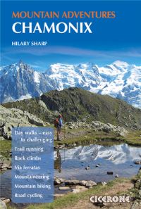 Book Cover for Chamonix Mountain Adventures by Hilary Sharp