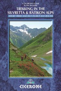 Book Cover for Trekking in the Silvretta and Rätikom Alps by Kev Reynolds