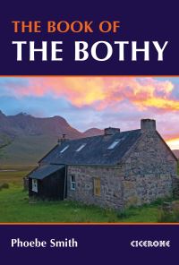 Book Cover for The Book of the Bothy by Phoebe Smith