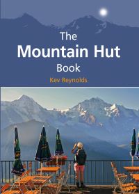 Book Cover for The Mountain Hut Book by Kev Reynolds