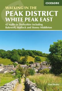 Book Cover for Walking in the Peak District. White Peak East by Paul Besley
