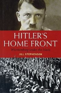 Book Cover for Hitler's Home Front by Jill Stephenson