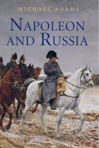 Book Cover for Napoleon and Russia by Michael Adams