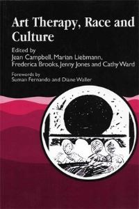 Book Cover for Art Therapy, Race and Culture by Jean Campbell