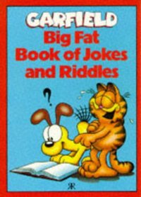Book Cover for Garfield - Big Fat Book of Jokes and Riddles by Jim Davis
