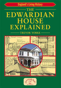 Book Cover for The Edwardian House Explained by Trevor Yorke