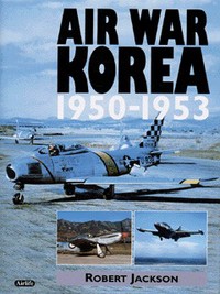 Book Cover for Air War Korea, 1950-1953 by Robert Jackson