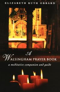 Book Cover for A Walsingham Prayer Book by Elizabeth Ruth Obbard