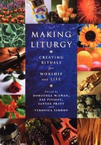 Book Cover for Making Liturgy by Dorothea McEwan