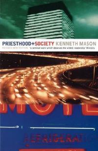 Book Cover for Priesthood and Society by Kenneth Mason