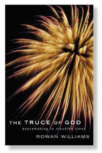 Book Cover for The Truce of God by Rowan Williams