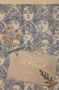 Book Cover for The Fortunes and Misfortunes of the Famous Moll Flanders by Daniel Defoe