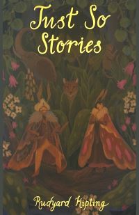 Book Cover for Just So Stories by Rudyard Kipling