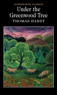 Book Cover for Under the Greenwood Tree, or, the Mellstock Quire by Thomas Hardy