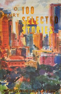 Book Cover for 100 Selected Stories by O. Henry