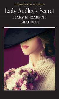 Book Cover for Lady Audley's Secret by M. E. Braddon