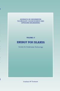 Book Cover for Energy for Islands by Technology and Industry (Conference) Energy for Islands : Opportunities for British Science, Society for Underwater Technology