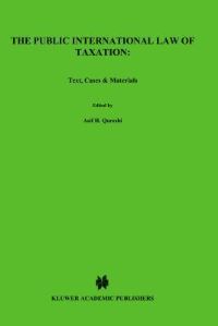Book Cover for The Public International Law of Taxation by Asif H Qureshi