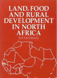 Book Cover for Land, Food, and Rural Development in North Africa by M Riad ElGhonemy