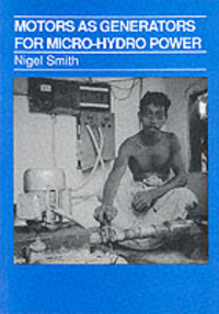 Book Cover for Motors as Generators for Micro-Hydro Power by Nigel Smith