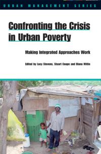 Book Cover for Confronting the Crisis in Urban Poverty by Lucy Stevens, Stuart Coupe, Diana Mitlin