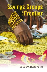Book Cover for Savings Groups at the Frontier by Candace Nelson