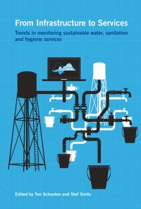 Book Cover for From Infrastructure to Services by Symposium on Monitoring Sustainable WASH Services