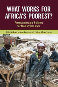 Book Cover for What Works for Africa's Poorest by David Lawson, Lawrence AdoKofie, David Hulme
