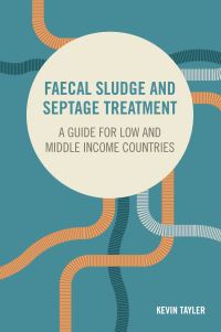 Book Cover for Faecal Sludge and Septage Treatment by Kevin Tayler