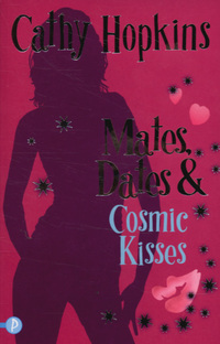 Book Cover for Mates, Dates & Cosmic Kisses by Cathy Hopkins