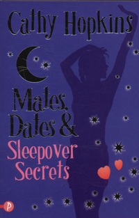 Book Cover for Mates, Dates & Sleepover Secrets by Cathy Hopkins
