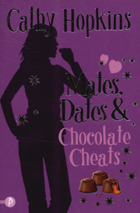 Book Cover for Mates, Dates & Chocolate Cheats by Cathy Hopkins