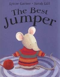 Book Cover for The Best Jumper by Lynne Garner, Sarah Gill