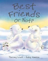 Book Cover for Best Friends or Not? by Paeony Lewis, Gaby Hansen
